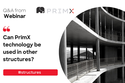 Can PrīmX technology be used in other structures?